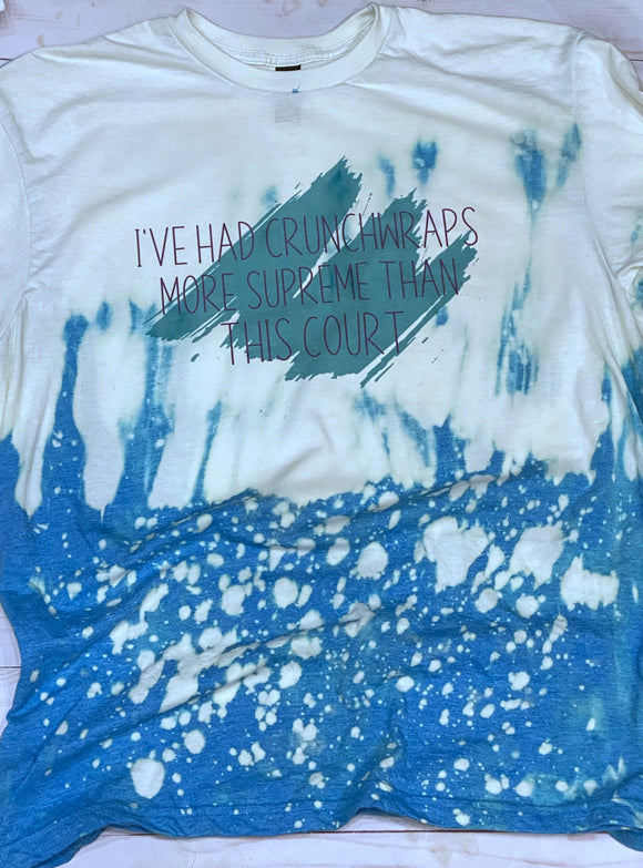 I’ve had a Crunchwrap tee shirt