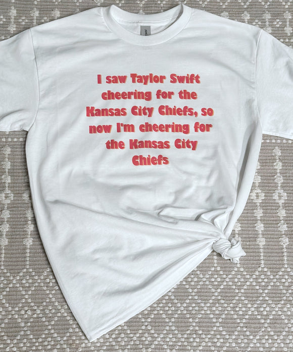 I saw Taylor cheering t-shirt