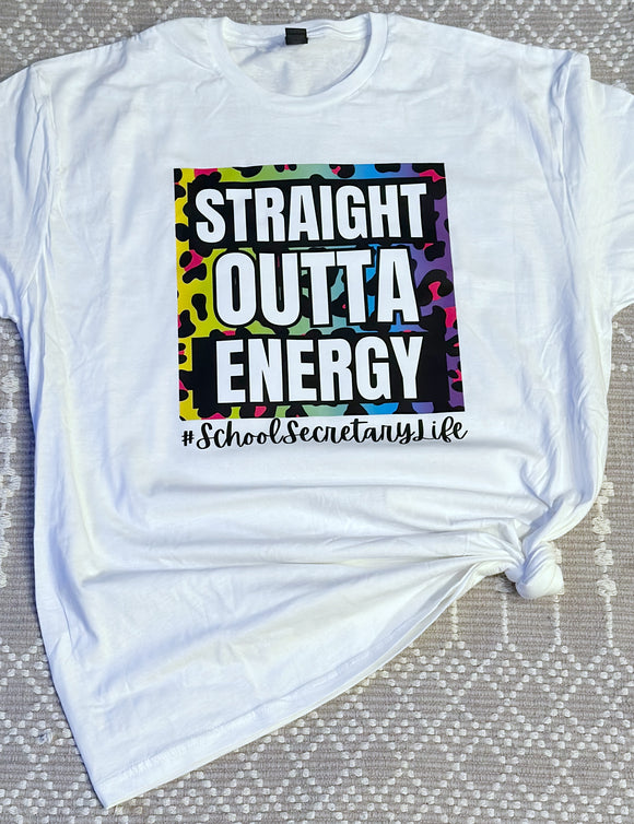 Straight outta energy T Shirt