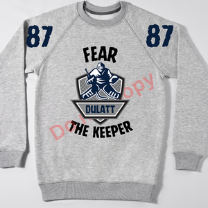 Fear the keeper grey sweatshirt