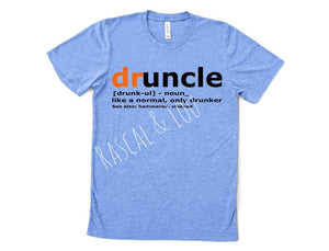 Druncle tee shirt