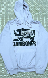 Hockey gives me a Zamboner hoodie