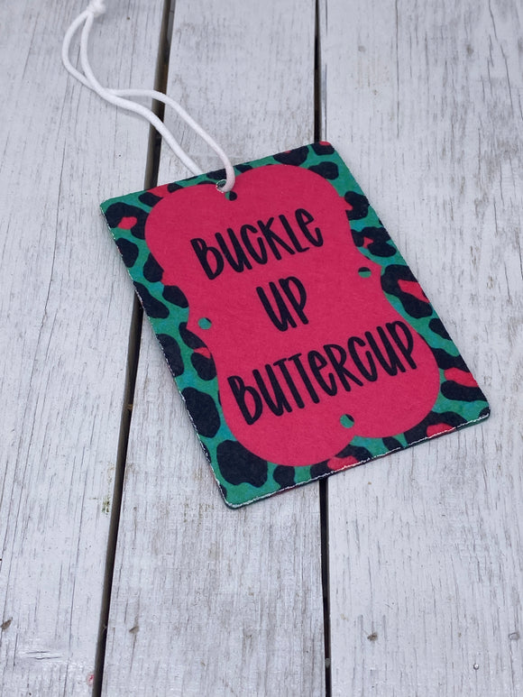 Buckle up buttercup air freshener