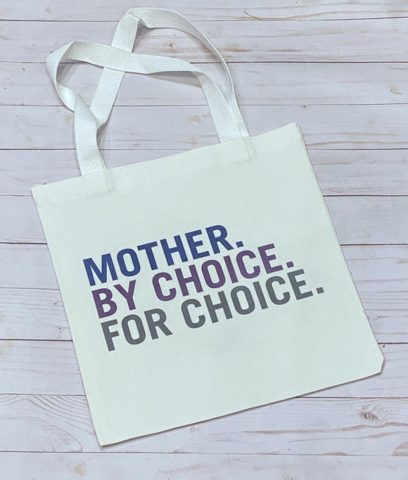 Mother for choice canvas tote