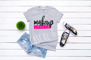 Makeup junkie T-Shirt