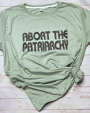 Abort the patriarchy T-Shirt