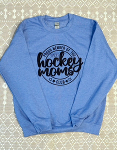 Hockey Mom Sweatshirt