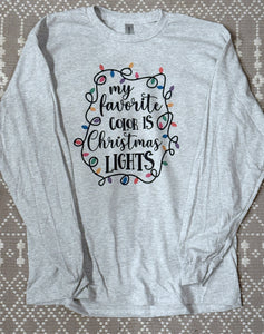 My favorite color is Christmas lights long sleeve tee shirt