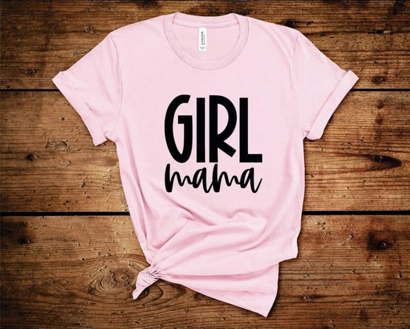 Girl Mama T-Shirt