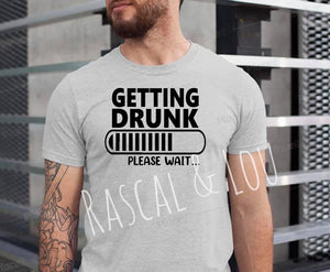 Getting drunk t shirt