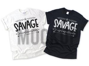 Savage tee shirt white ink